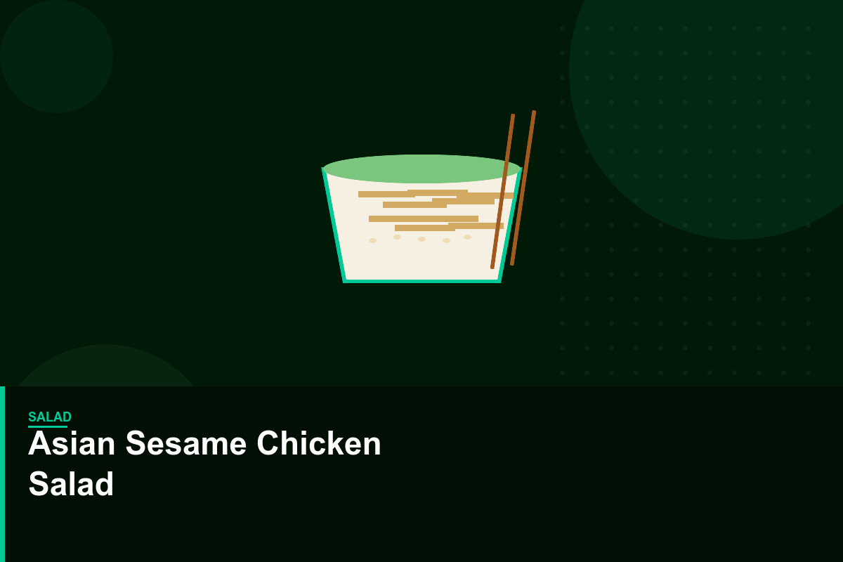 Asian Sesame Chicken Salad
