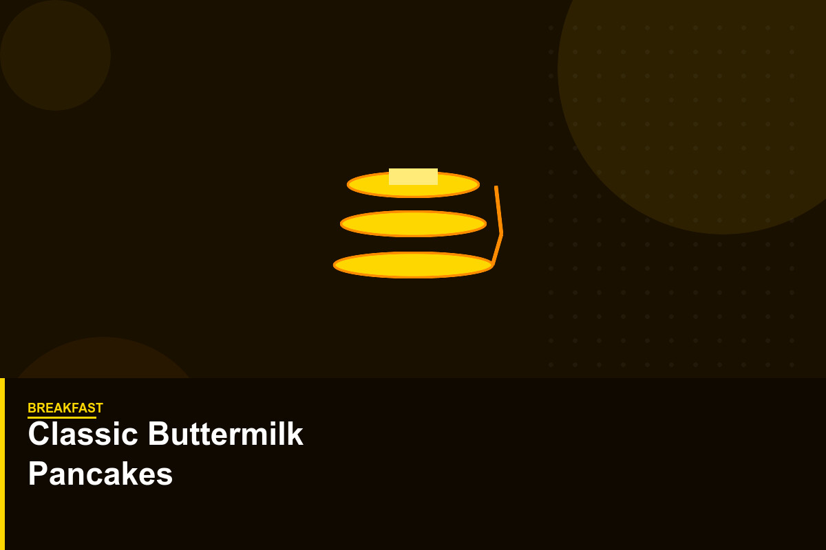 Classic Buttermilk Pancakes
