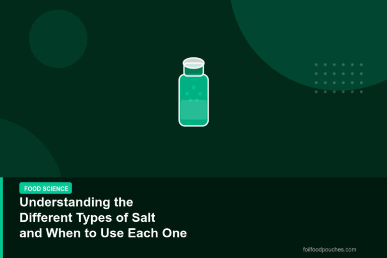 Understanding the Different Types of Salt and When to Use Each One