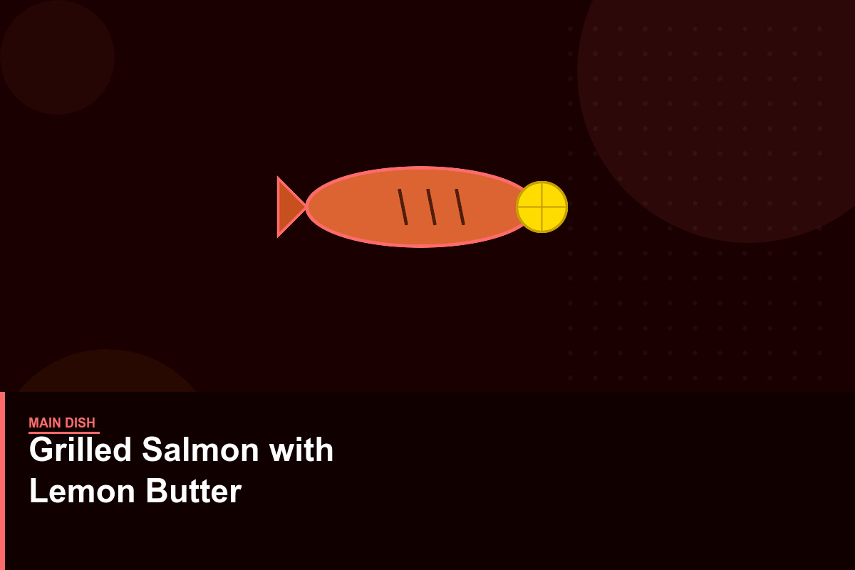 Grilled Salmon with Lemon Butter
