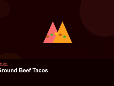 Ground Beef Tacos